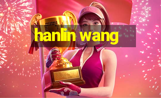 hanlin wang