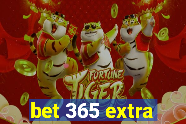 bet 365 extra