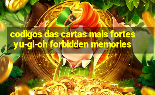 codigos das cartas mais fortes yu-gi-oh forbidden memories