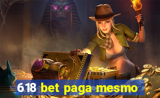 618 bet paga mesmo