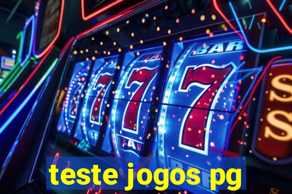 teste jogos pg