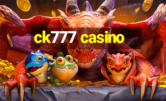 ck777 casino