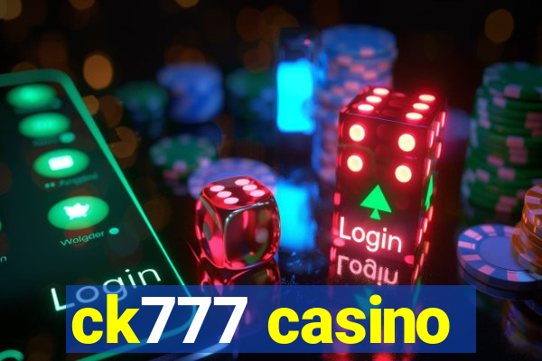 ck777 casino