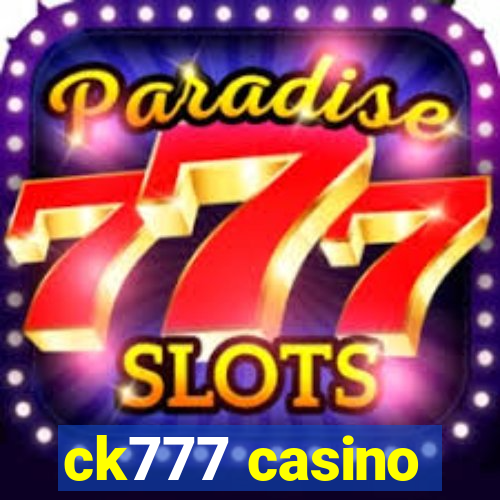 ck777 casino