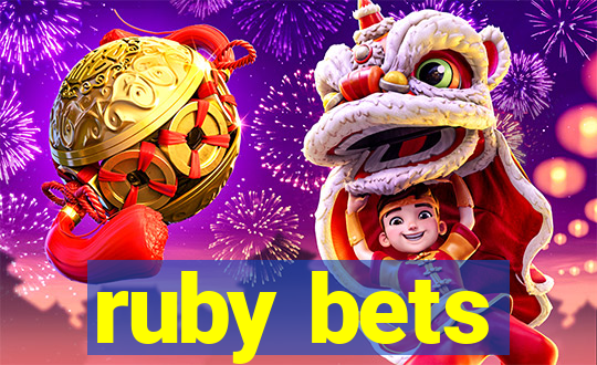 ruby bets