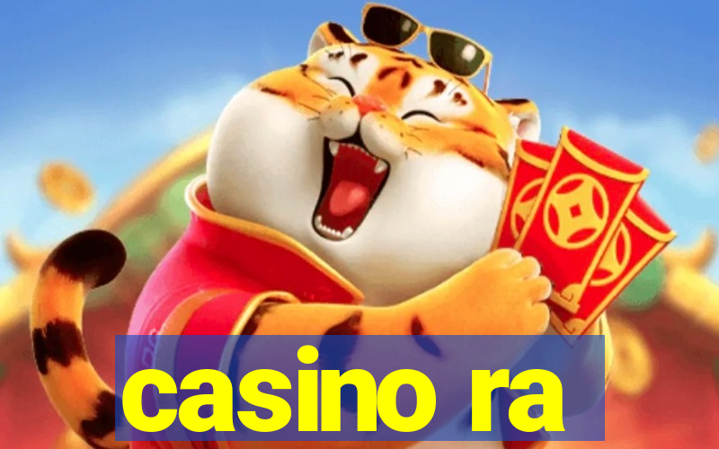 casino ra