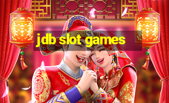 jdb slot games