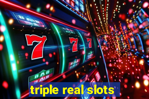 triple real slots