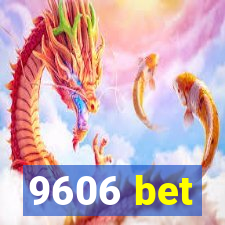 9606 bet