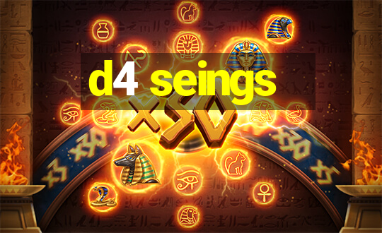 d4 seings