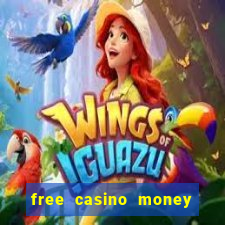 free casino money without deposit