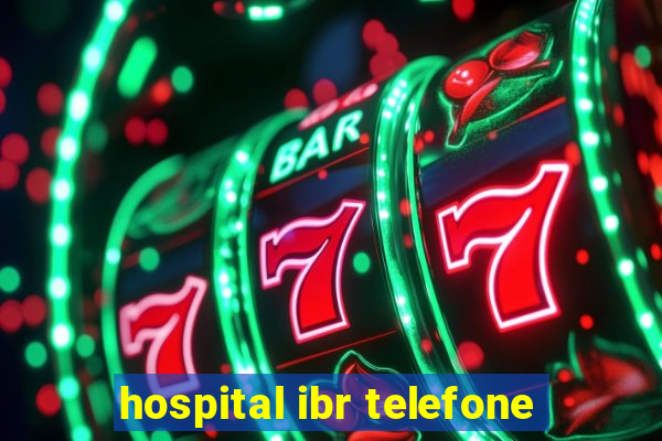 hospital ibr telefone