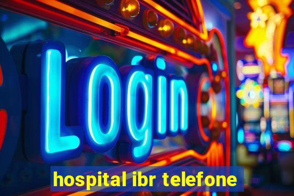 hospital ibr telefone