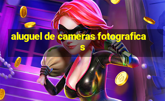 aluguel de cameras fotograficas