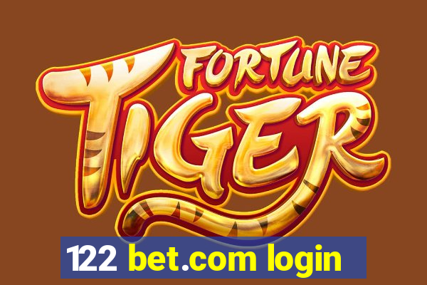 122 bet.com login