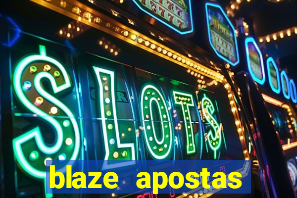 blaze apostas dinheiro online oficial