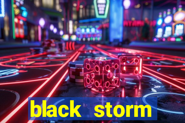 black storm tecnologia ecommerce ltda jogo