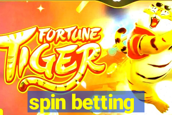 spin betting