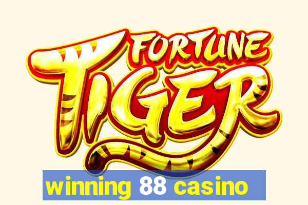 winning 88 casino