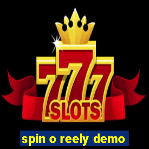 spin o reely demo