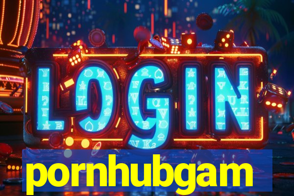 pornhubgam