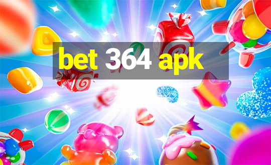 bet 364 apk