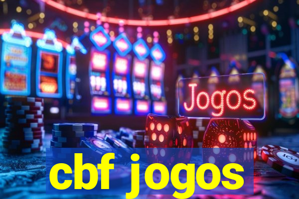 cbf jogos