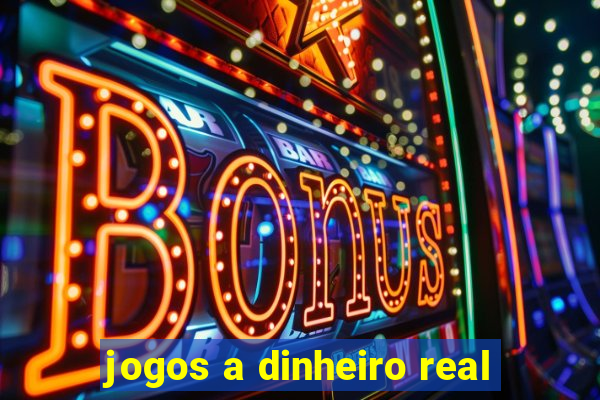 jogos a dinheiro real