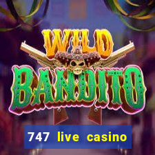 747 live casino login slot play app