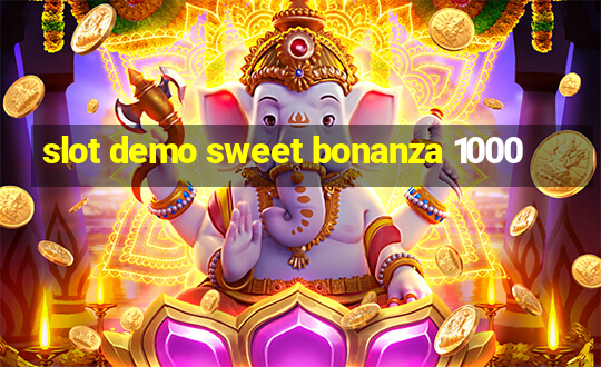 slot demo sweet bonanza 1000