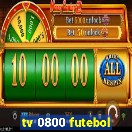 tv 0800 futebol