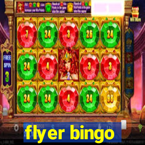 flyer bingo