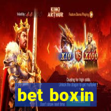 bet boxin