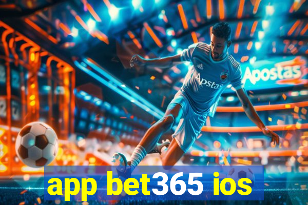 app bet365 ios