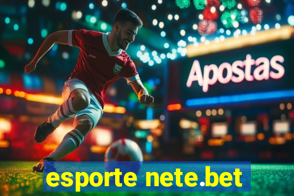 esporte nete.bet