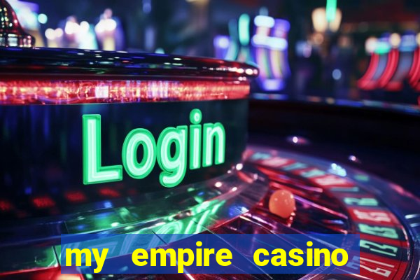 my empire casino no deposit bonus