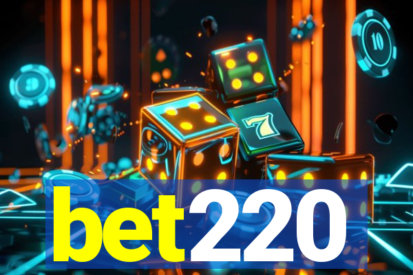 bet220