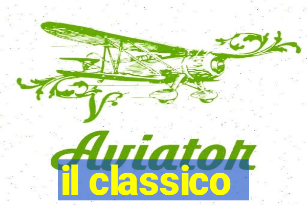 il classico