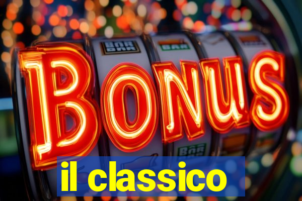 il classico