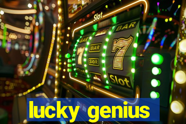 lucky genius