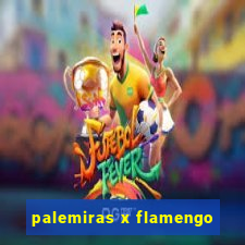 palemiras x flamengo