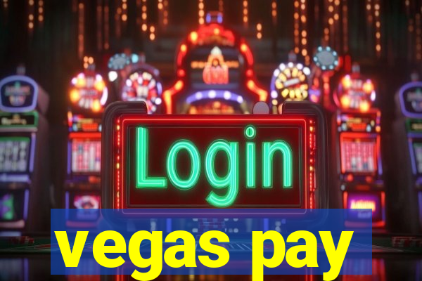 vegas pay