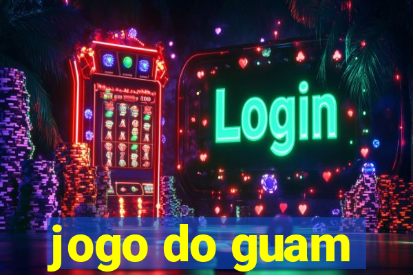 jogo do guam