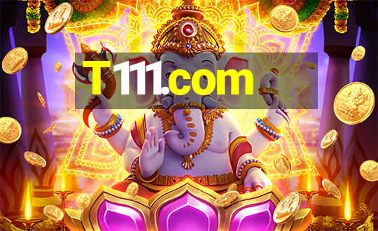 T111.com