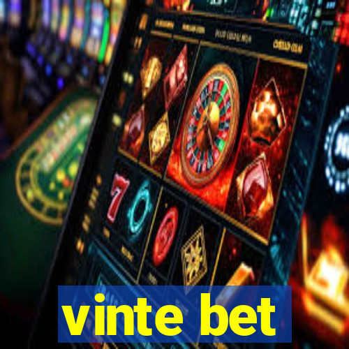 vinte bet