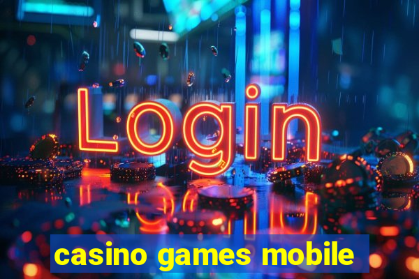 casino games mobile