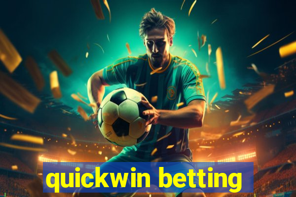 quickwin betting