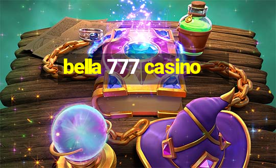 bella 777 casino