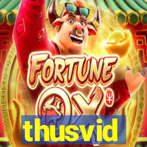 thusvid