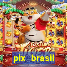 pix brasil entretenimento esportivo